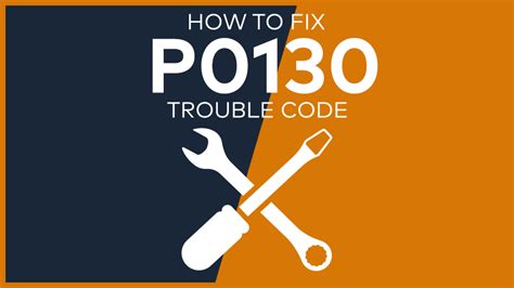 P0130 Trouble Code Meaning Symptoms Causes And Fixes Easy