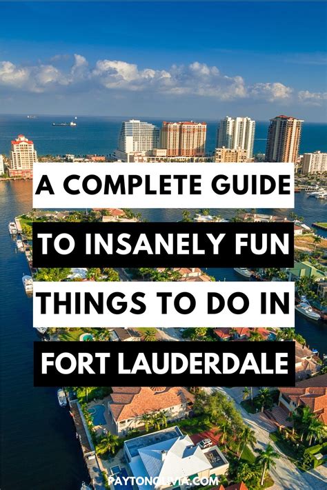 A Complete Guide Best Things To Do In Fort Lauderdale Artofit