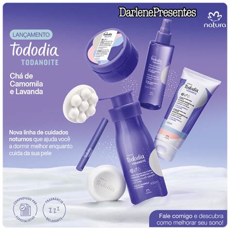 Nova Linha Tododia Todanoite Hidratante Relaxante Cha De Camomila E