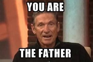 Maury Blank Template - Imgflip