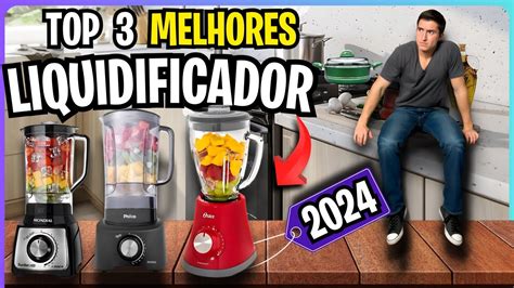 Top Melhores Liquidificadores Custo Benef Cio Para Comprar Analise