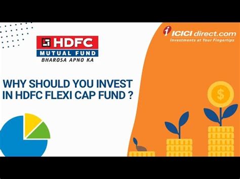 Why Should You Invest In HDFC Flexicap Fund HDFC FlexiCap Fund