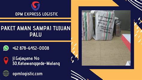 PAKET AMAN SAMPAI TUJUAN PALU WA 62 0008 OPM Express