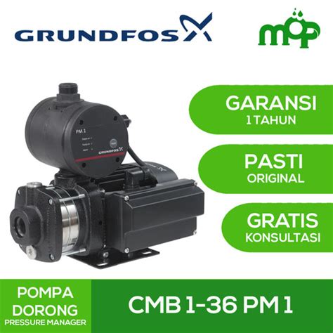 Jual Pompa Booster Grundfos Cmb 1 36 Pm 1 Pompa Air Pendorong Kota Bekasi Mepi Official Pump