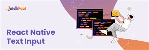 Guide To Textinput In React Native Intellipaat