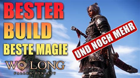 Bester Build Magie Waffe Equipment Wo Long Fallen Dynasty Youtube