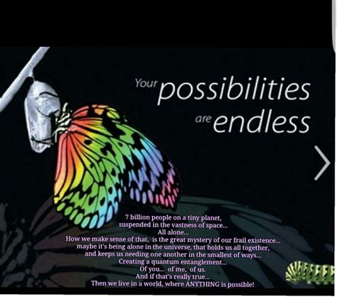 Infinite Possibilities Possibilities 7 Billion People Greatful