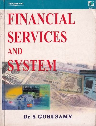 Financial Services And System Dr S Gurusamy Thomson