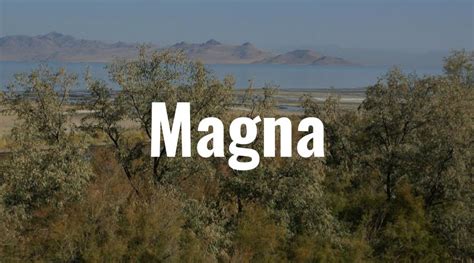 Magna, Utah – Lifey