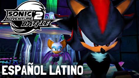 Shadow Confronta A Rouge Sonic Adventure 2 FANDUB LATINO YouTube