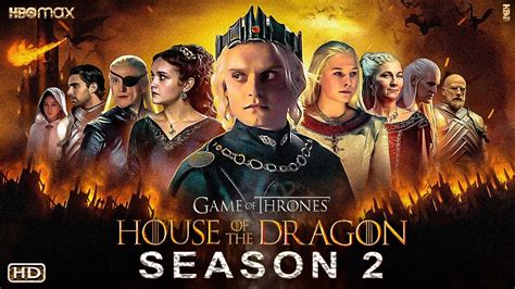 House Of The Dragon Season 2 Begins Production