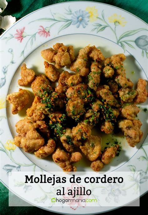 Receta De Mollejas De Cordero Al Ajillo Karlos Argui Ano Cocina Abierta