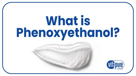 Phenoxyethanol | CBD Ingredient Glossary | Organna CBD