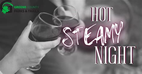 Hot Steamy Night Date Night