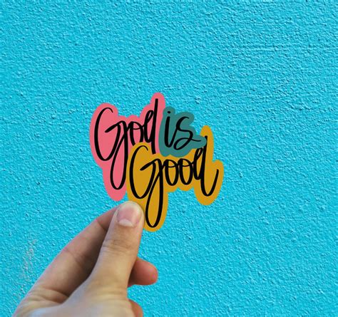 God Is Good Sticker God Sticker Religious Sticker Faith Etsy