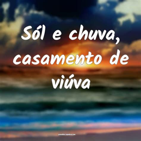 Sol E Chuva Casamento De Viuva