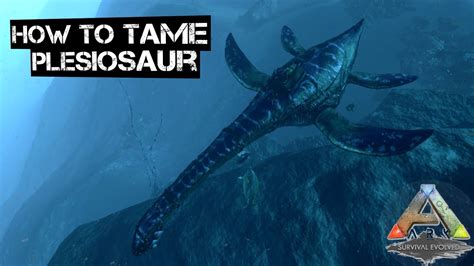 How To Tame Plesiosaur S E Ark Mobile In Tamil Ark Survival