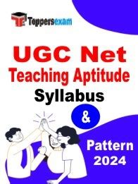 UGC Net Teaching Aptitude Syllabus May 2024 Toppersexam