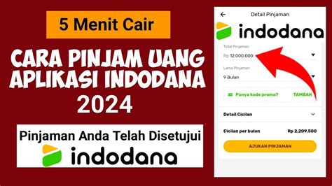 Cara Pinjam Uang Di Aplikasi Indodana Youtube