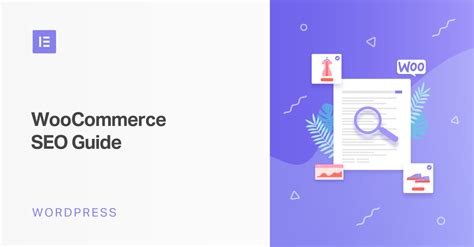 WooCommerce SEO Guide 2022 How To Optimize Your Store Elementor