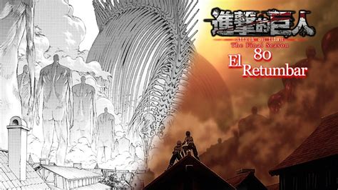 El Retumbar Del Futuro Es El Origen Tit N En El Pasado Shingeki No