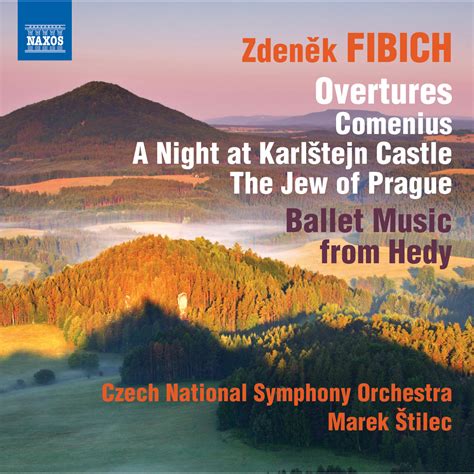 Diabolus In Musica 24 96 Fibich Orchestral Works Vol 4 Marek Stilec