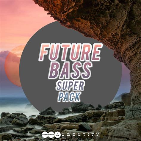 Future Bass Super Pack By Audentity Released