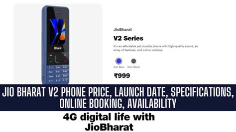 Jio Bharat V2 4G Phone Price Launch Date Specifications Online