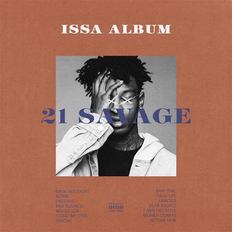 ISSA ALBUM - 21 SAVAGE alt album cover designed by me. : r/21savage