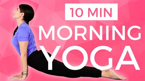 Morning Yoga Flow 10 Min Yoga Stretch Routine To Wake Up And Improve Posture Youtube