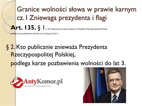 Ppt Granice Wolno Ci S Owa W Prawie Karnym Cz I Zniewaga Prezydenta