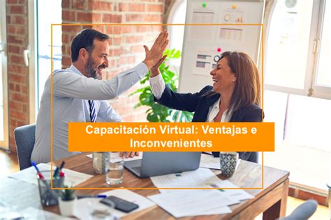 Capacitaci N Virtual Ventajas E Inconvenientes Internet Ya