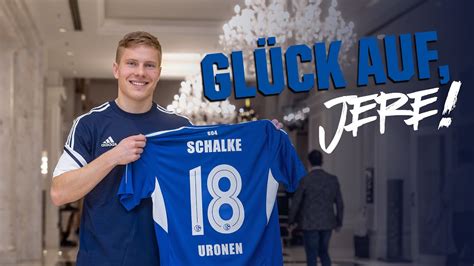 Gl Ck Auf Jere Uronen Transfer Erster Tag Fc Schalke Youtube