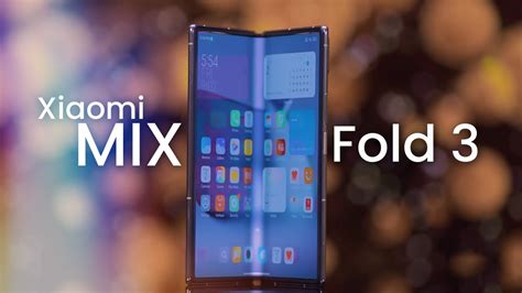 Xiaomi Mix Fold 3 - What You Need to Know. - YouTube