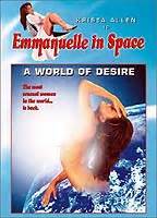 Emmanuelle In Space A World Of Desire Nude Scenes