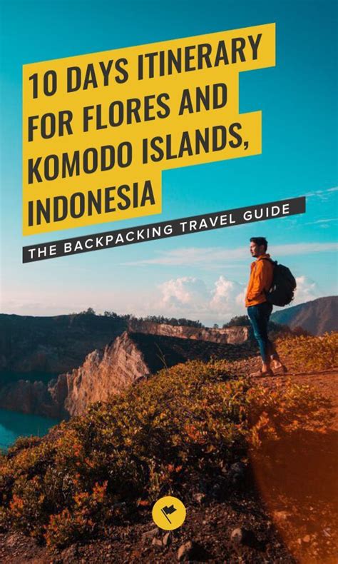 10 Days Itinerary For Flores And Komodo Islands Indonesia A Complete