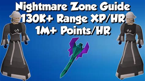 Range And Magic Nightmare Zone Guide 130k Xphr Updated 2019 Youtube