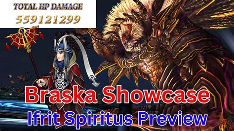 Braska Showcase In Ifrit Spiritus Preview Dffoo Youtube