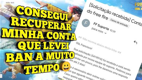 Como Remover Ban Que A Garena Deu Recupere Sua Conta Agora Como Tirar