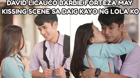 David Licauco Nagulat Sa Halik Ni Barbie Forteza Sa Daig Kayo Ng Lola