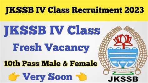 Jkssb Iv Class Recruitment 2023 Ll Jkssb Iv Class Fresh Vacancy 🤔 Youtube