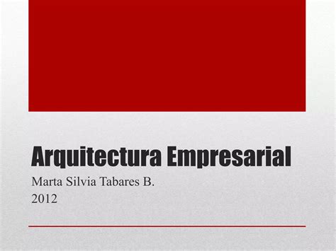 Gerencia De Procesos Arquitectura Empresarial Ppt