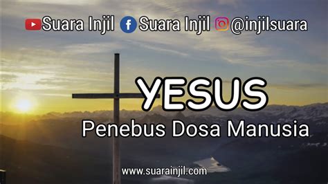 Yesus Penebus Dosa Manusia Renungan Dan Doa Youtube