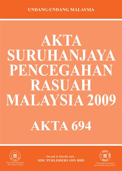 Laws Of Malaysia Akta Suruhanjaya Pencegahan Rasuah Malaysia 2009