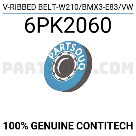 V-RIBBED BELT-W210/BMX3-E83/VW 6PK2060 | Contitech Parts | PartSouq