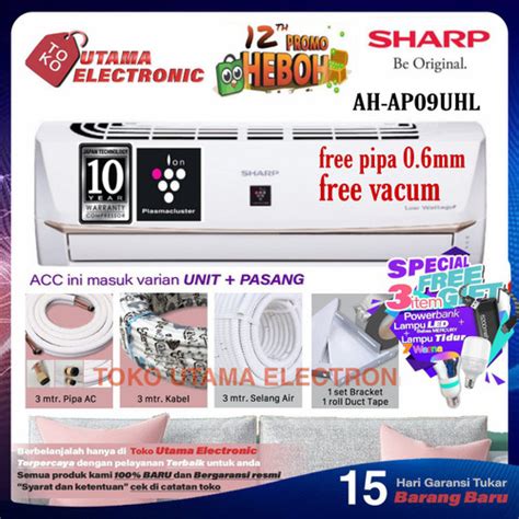 Promo AC SHARP 1 PK AH AP09UHL PLASMACLUSTER LOW WATT THAILAND R32