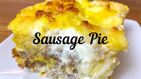 Sausage Pie Youtube