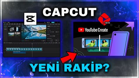 Capcut Rak P M Ikiyor Ed T Yapmak Ok Kolay Youtube Create