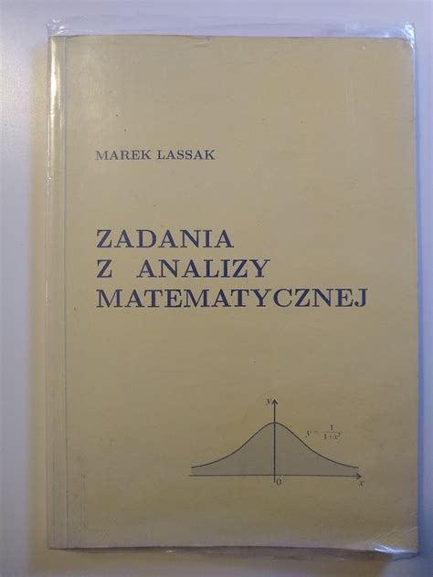 Zadania Z Analizy Matematycznej Marek Lassak Warszawa Kup Teraz Na