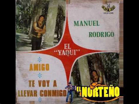 MANUEL RODRIGO EL YAQUI ALTA Y DELGADITA YouTube